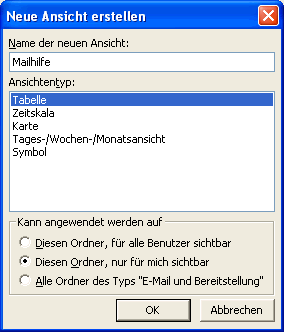 Outlook 2003 Neue Ansicht erstellen