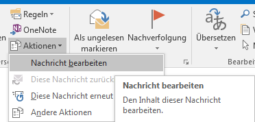 Befehl Nachricht bearbeiten in Outlook 2016